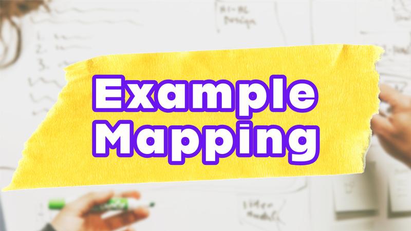 Illustration Example Mapping Agile